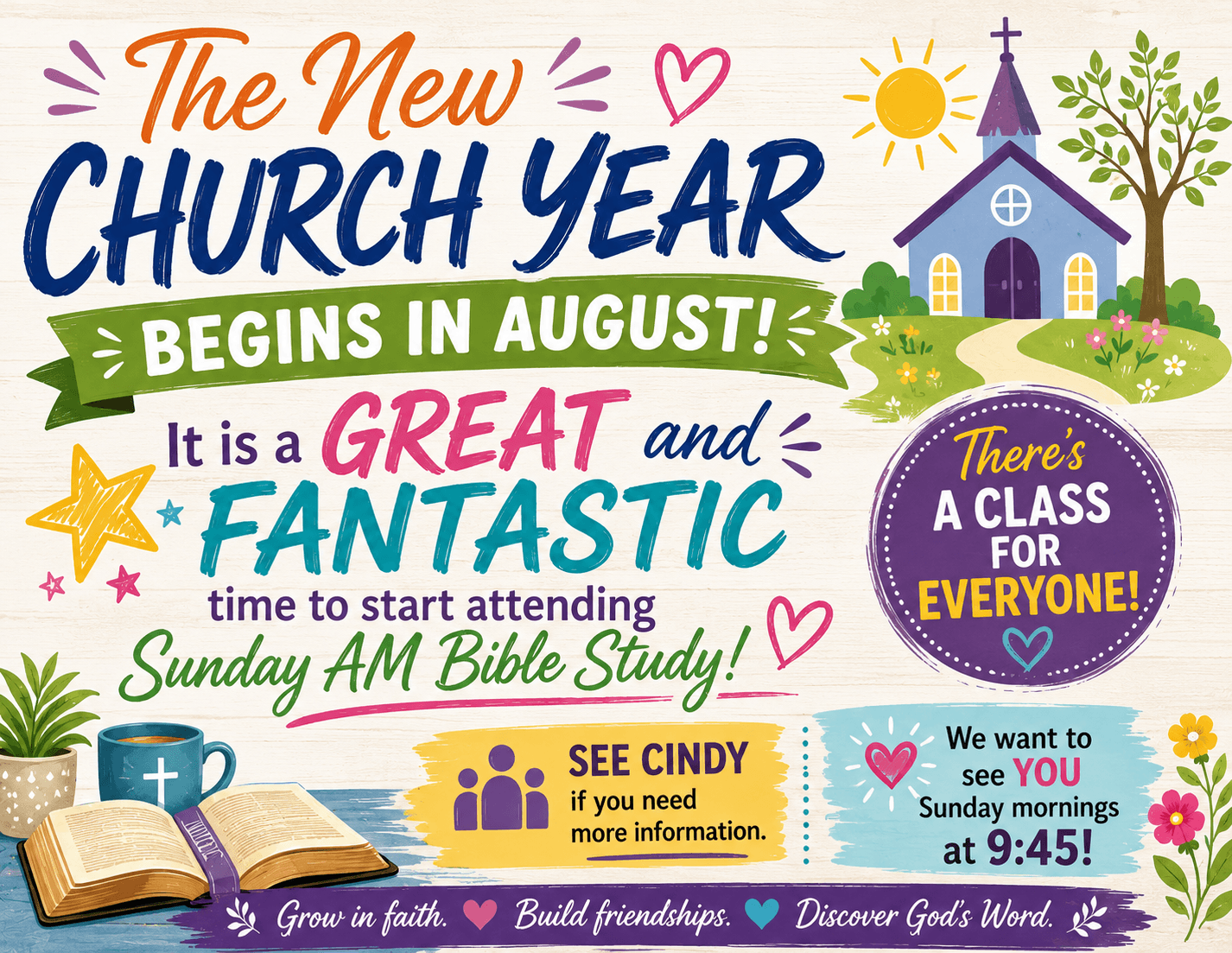 The New Church Year begins in August at Friendship Baptist Church